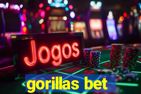 gorillas bet